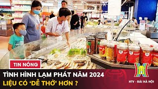 Dự đoán tình hình lạm phát năm 2024  Thời sự trưa 712024 [upl. by Niggem]