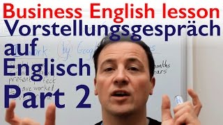 English lesson Bewerbungsgespräch Vorstellungsgespräch und Small Talk auf Englisch [upl. by Samaria]