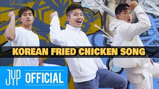 I Made a Music Video to Audition for JYP The Korean Fried Chicken Song [upl. by Nolyaw]