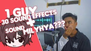 1 GUY 30 SOUND EFFECTS  KETAWA MILYHYA [upl. by Asirralc469]