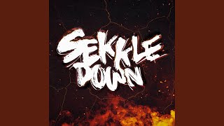 Sekkle Down [upl. by Estele]