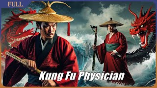 Kung Fu Physician  Chinese Wuxia Martial Arts Action film Full Movie HD [upl. by Anneyehc471]