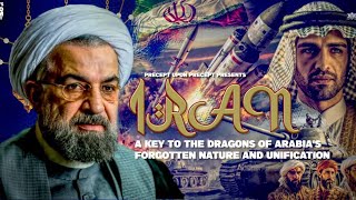 PRECEPTUPONPRECEPT IRAN A KEY TO THE DRAGONS OF ARABIAS FORGOTTEN NATURE AND UNIFICATION [upl. by Shaughn104]