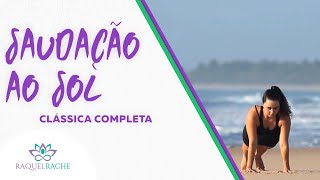 Yoga para iniciantes  Saudação ao sol clássica completa [upl. by Arak]