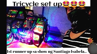 Tricycle sound set up1st runner up show ng Santiago Isabela😍 vlog 4 [upl. by Rochelle]