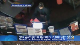 Police Searching For Man Who Stole From Primo Hoagies In Old City [upl. by Kenta]