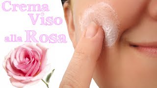 CREMA VISO ALLA ROSA FATTA IN CASA DA BENEDETTA  Homemade Mosqueta Rose Facial Cream [upl. by Edyaj683]