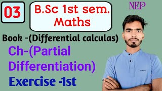 Bsc 1st sem  maths  ch Partial Differentiation book 1st by Rahul sir lec 1 [upl. by Nailimixam]