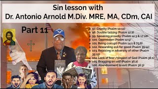 Sin lesson with Dr Antonio Arnold M Div MRE MA CDm CAI Part 11 May 19 2024 [upl. by Neall]