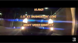 Ulanzi 155xt anamorphic lens night samples [upl. by Ahsenik]