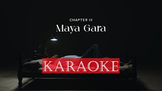 Chapter 3 Maya Gara  Astha TamangMaskey KARAOKE [upl. by Silohcin]