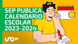 Calendario Escolar 20232024 cuándo serán los puentes y días festivos esto dice SEP [upl. by Tare]