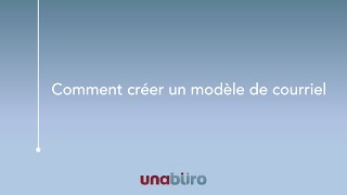 Comment créer un modèle de courriel [upl. by Boutis]