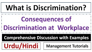 What is discrimination Consequences of Discrimination at WorkplaceUrduHindi [upl. by Maryl]