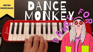 Tutorial  Cómo tocar quotDance Monkeyquot de Tones and I en tu Melódica [upl. by Aileek998]