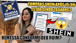 COMPRAS SHEIN TAXADAS MESMO PAGANDO ICMS  REMESSA CONFORME DEU RUIM [upl. by Sherwin]