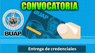 🔴CONVOCATORIA DE ENTREGA DE CREDENCIALES CU CU 2 Y REGIONALES  BUAP 2024  TORETO1309 [upl. by Yrek577]