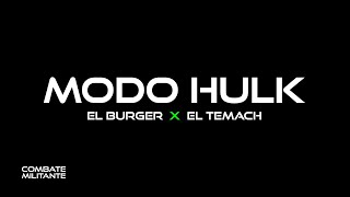 MODO HULK  EL BURGER X EL TEMACH  VIDEO LYRIC OFICIAL [upl. by Nwahsyar]