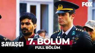 Savaşçı 7 Bölüm [upl. by Ettelliw]