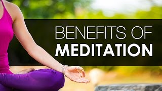 Benefits of Meditation  Episode 4 [upl. by Anomer277]