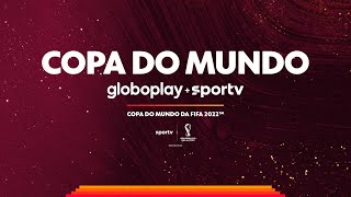 Trailer  Copa do Mundo ao vivo no Globoplay  Sportv [upl. by Alissa]