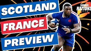 Scotland v France Preview  Rugby World Cup 2023 Warm Up [upl. by Adiela]