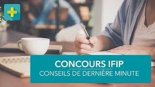 Concours IFIP  3 conseils pour lépreuve de note [upl. by Adeuga]