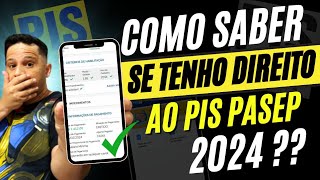 Como saber se tenho direito ao PIS 2024–Como saber se sou Habilitado a Receber PIS PASEP [upl. by Tnomel]