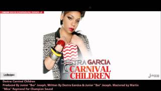 Destra  Carnival Children quot2012 Socaquot [upl. by Eikcin]