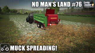 Spreading Manure Lime amp Sampling Soil No Mans Land 76 Farming Simulator 19 Timelapse [upl. by Enyahs]