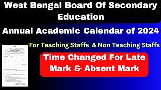 Annual Academic Calendar 2024 for WB Secondary Schools Teaching and Non Teaching Staffs I WBBSE [upl. by Basilio]