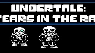 Undertale tears in the rain Theme Phase 12 [upl. by Naitsirk]