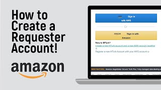 How to Create a Requester Account on Amazon MechTurk easy [upl. by Roede488]