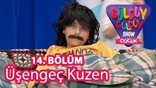 Güldüy Güldüy Show Çocuk 14 Bölüm Üşengeç Kuzen [upl. by Correna135]