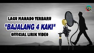 Lagu Manado terbaru  bajalang 4 kaki [upl. by Airotkciv]