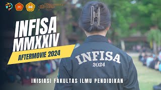 AFTERMOVIE INFISA 2024 [upl. by Leigha]