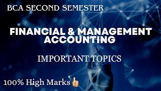 ഉയർന്ന മാർക്ക്‌ നേടാം  Financial amp Management Accounting Important Topics  BCA 2nd Semester [upl. by Marquita614]