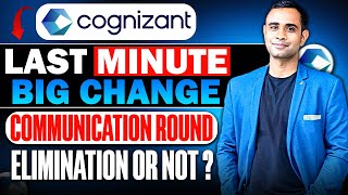 Cognizant Communication Round Last Minute Big Change  Cognizant Communication Round [upl. by Nnaeirual350]