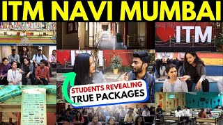 Students Revealing True Packages 🔥ITM Navi Mumbai Campus Tour  Colleges Life  Placements Report✅ [upl. by Lexi]