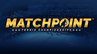 Matchpoint Tennis Championships  Announcement Trailer  PS4 PS5 [upl. by Woodruff554]