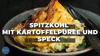 Spitzkohl mit Kartoffelpüree und Speck [upl. by Wren229]