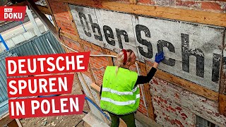 Polen auf deutschen Spuren  Verhasst vergessen wiederentdeckt  Doku  Reportage [upl. by Adaner597]