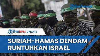 UPDATE Perang IsraelHamas Hari ke19 Suriah Ngamuk ke Israel hingga Militer Zionis Dipermalukan [upl. by Adal]