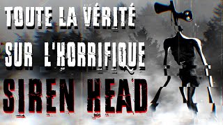 Toute la vérité sur lhorrible Siren Head [upl. by Loris]