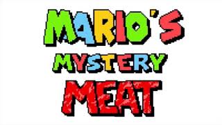 Marios Mystery Meat  Meat Phase 1 [upl. by Cloots70]