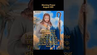 Good Morning Lord ✝️ Its WednesdayAugust 14th2024 💟 faith morningprayer jesus bible prayer [upl. by Darrej344]