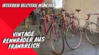 VINTAGE RENNRÄDER  Interview mit VELOTERIE München [upl. by Einomrah]