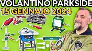 Volantino Parkside Lidl fai da te 15 gennaio 2024 parkside muscarella lidl attrezzi volantino [upl. by Largent]