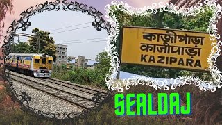 Sealdah to Kazipara Train Time Table  Trains from SEALDAH SDAH to KAZIPARA H KZPR sdahtokzpr [upl. by Spaulding]