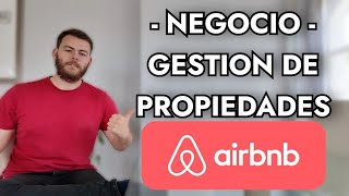 Idea de Negocio  Gestión de propiedades de alquiler vacacional en Airbnb [upl. by Nnep426]